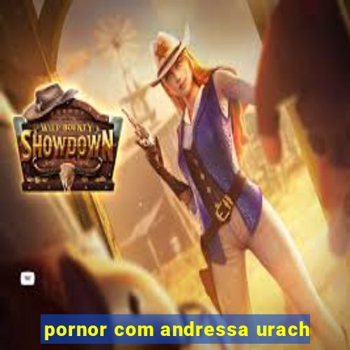 pornor com andressa urach